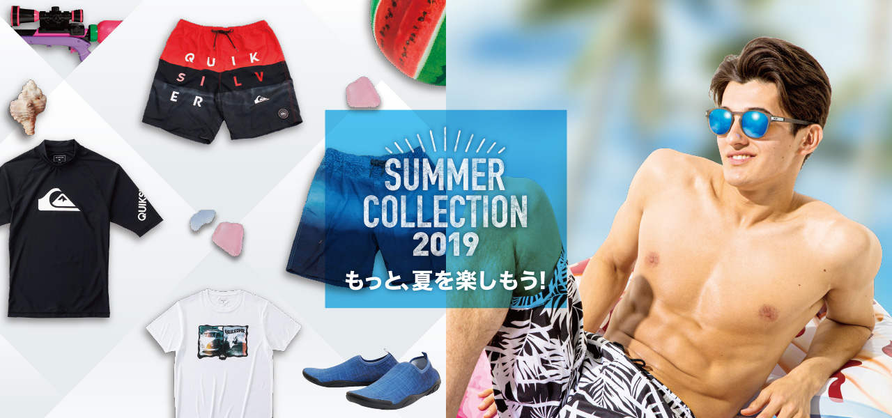 SUMMER COLLECTION 2019